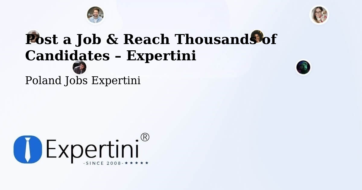 Post a Job in Luboń – Hire the Right Talent - Luboń, Poland Jobs Expertini